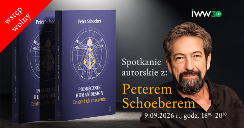 PREMIERA Podręcznika Human Design - Peter Schoeber. Bezpłatne spotkanie autorskie
