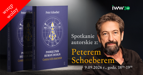 PREMIERA Podręcznika Human Design - Peter Schoeber. Bezpłatne spotkanie autorskie