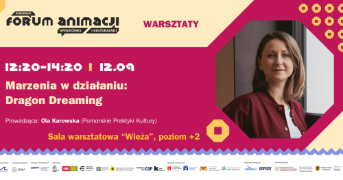 Marzenia w działaniu: Dragon Dreaming - warsztat z Olą Karowską