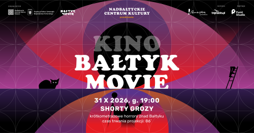 Bałtyk Movie: shorty grozy || pokaz krótkometrażowych horrorów