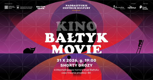 Bałtyk Movie: shorty grozy || pokaz krótkometrażowych horrorów