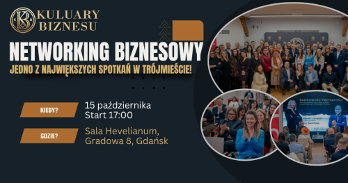 📣 Kuluary Biznesu - kolejna edycja, kolejny wieczór ważnych rozmów!