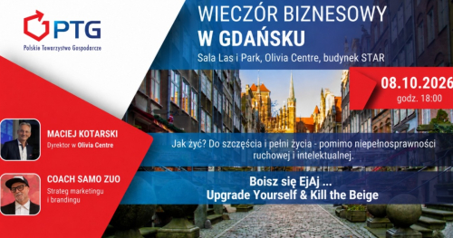 Wieczór Biznesowy PTG Gdańsk