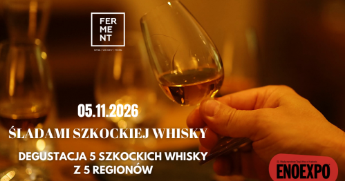 Śladami szkockiej whisky: degustacja 5 szkockich whisky z 5 różnych regionów