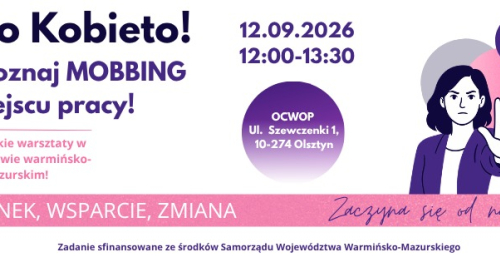 Halo Kobieto! Rozpoznaj MOBBING w miejscu pracy!