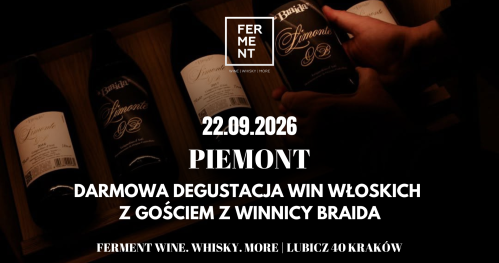 Piemont - DARMOWA degustacja win włoskich z gościem z winnicy Braida | Piedmont - FREE wine tasting with Guest from Braida winery