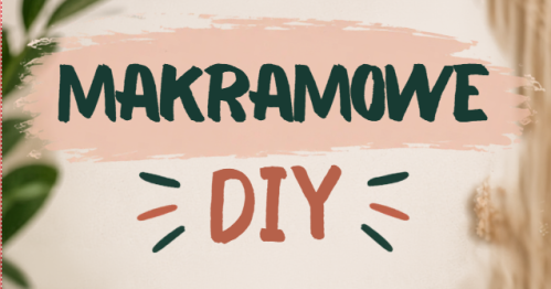 Makramowe DIY