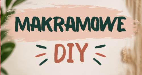Makramowe DIY