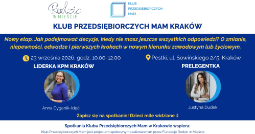 Klub Przedsiębiorczych Mam Kraków - 23.09.2026