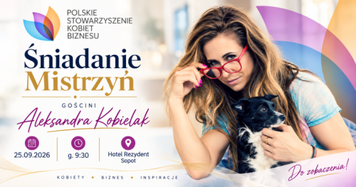 ZAPROSZENIE Śniadanie Mistrzyń z Aleksandrą Kobielak
