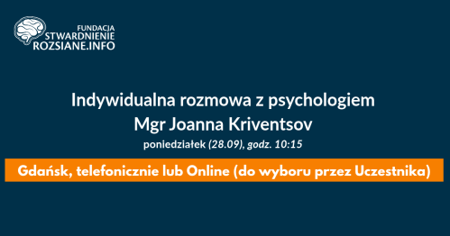 Indywidualna rozmowa z psychologiem, mgr Joanna Kriventsov (Gdańsk LUB online LUB telefonicznie, 28.09.2026, godz. 10:15)