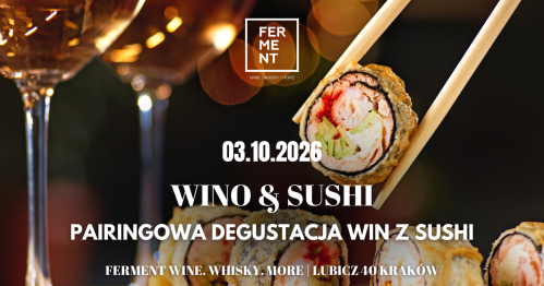 Sushi & Wino - pairingowa degustacja sushi i wina