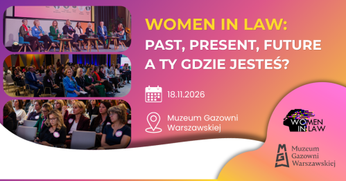 Women in Law 2026: past, present, future. A Ty gdzie jesteś?