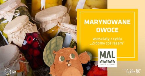 Zróbmy coś razem! - marynowane owoce