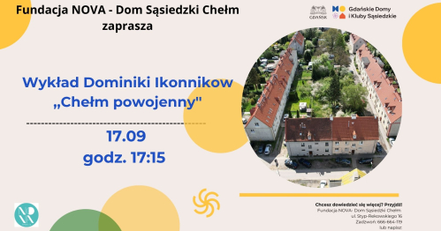 Wykład poświęcony historii i tożsamości dzielnicy Chełm