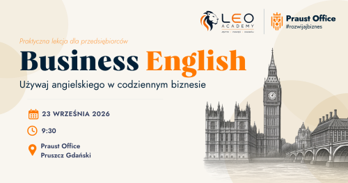 BUSINESS ENGLISH - PRAKTYCZNA LEKCJA DLA PRZEDSIĘBIORCÓW