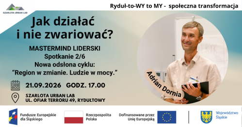 Jak działać i nie zwariować? O energii, sprawczości i odnajdywaniu równowagi w codziennym działaniu