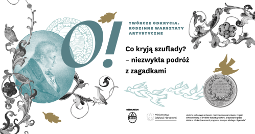 Co kryją szuflady? - O! Twórcze odkrycia w Ossolineum