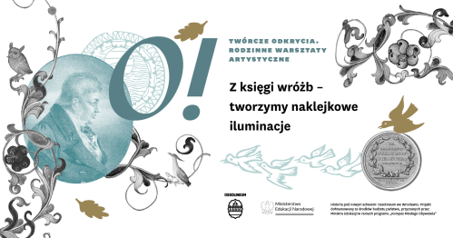 Tworzymy naklejkowe iluminacje - O! Twórcze odkrycia w Ossolineum