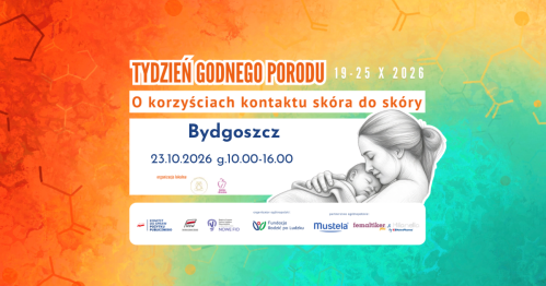 Bydgoszcz 23.10.2026 Tydzień Godnego Porodu - Plan Porodu