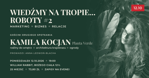 Wiedźmy na tropie… roboty #2 ◆ spotkanie dla kobiet, Kraków