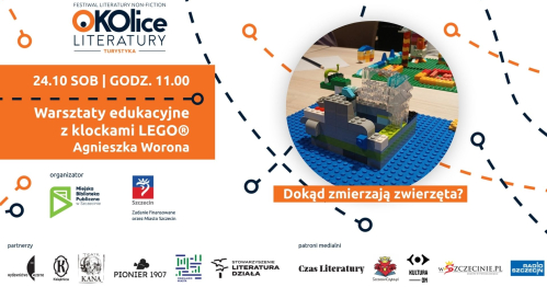 Dokąd zmierzają zwierzęta? | Warsztaty edukacyjne z wykorzystaniem klocków LEGO ®. | OKOlice Literatury 2026