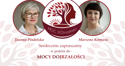 MOC DOjrzałości - wydarzenie dla Kobiet