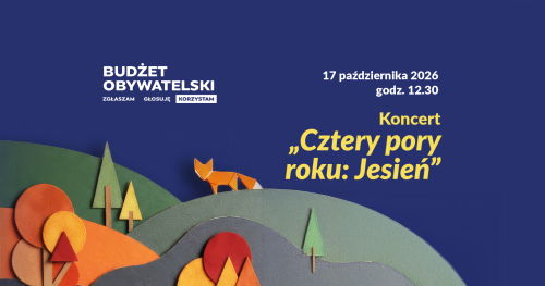 Koncert "Cztery pory roku. Jesień"