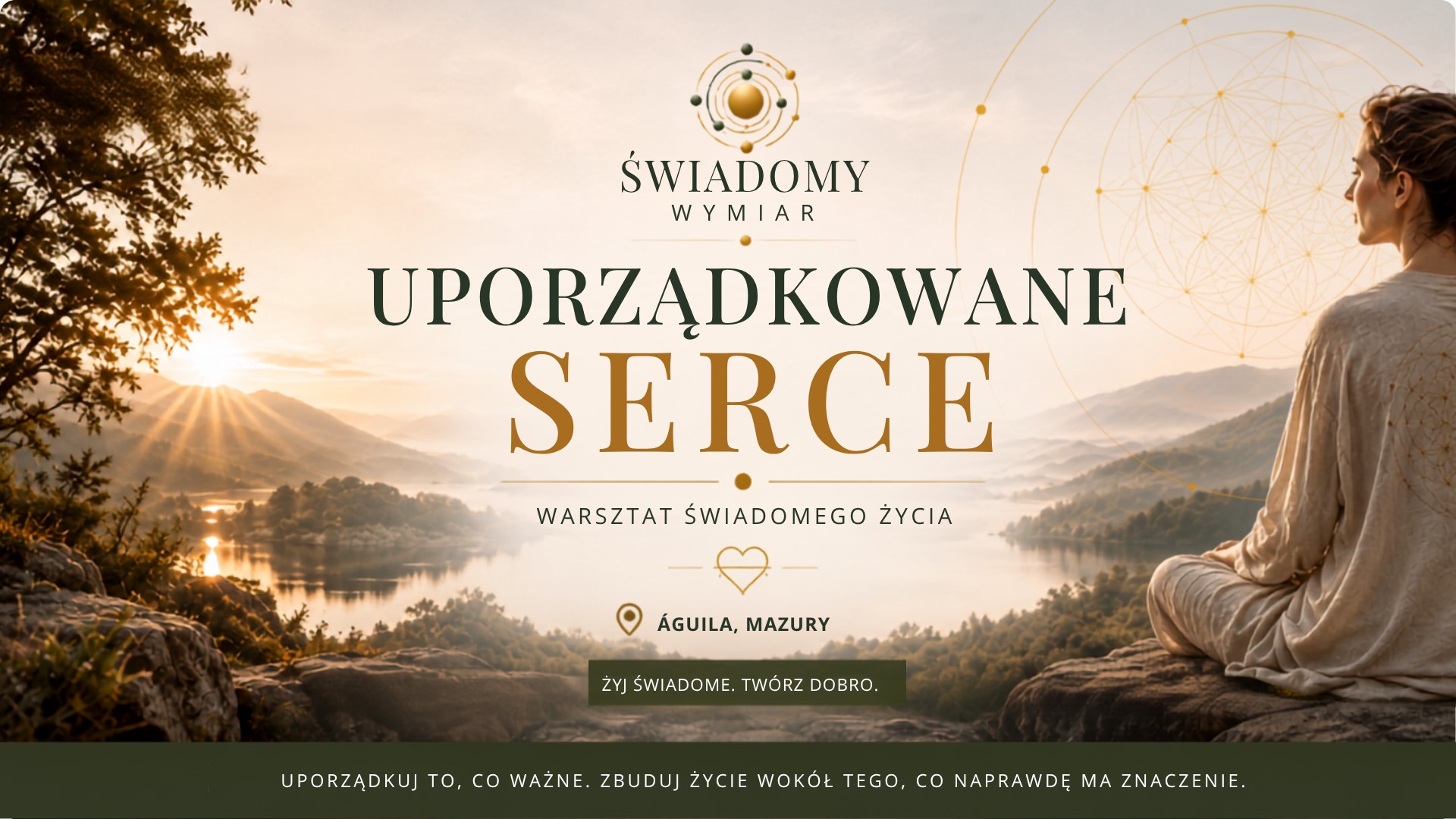 „Uporządkowane Serce, czyli jak budować życie wokół tego, co naprawdę ważne”