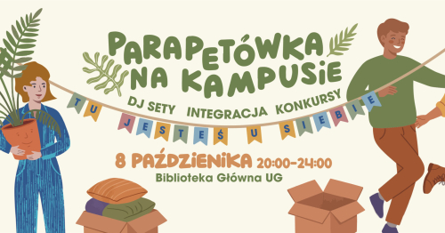 Parapetówka na Kampusie