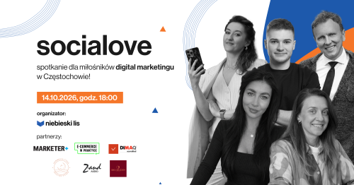 Socialove: spotkanie dla miłośników digital marketingu w Częstochowie!