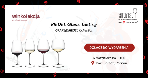Riedel Glass Tasting Poznań