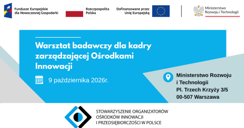 BADANIE WARSZTATOWE DOTYCZĄCE OŚRODKÓW INNOWACJI