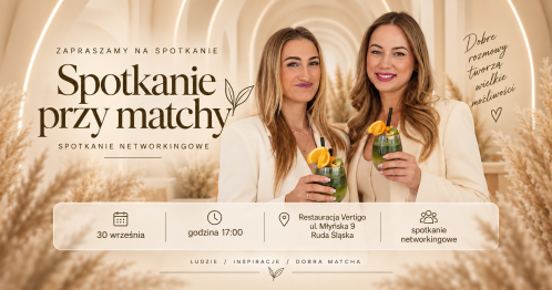 SPOTKANIE PRZY MATCHY