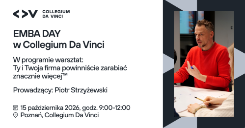 EMBA DAY w Collegium Da Vinci