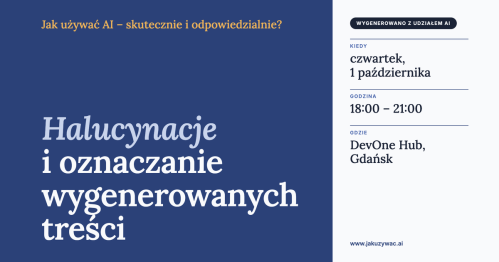 Jak używać AI - skutecznie i odpowiedzialnie? Edycja #2