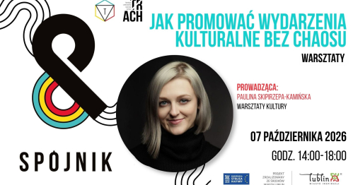 Jak promować wydarzenia kulturalne bez chaosu