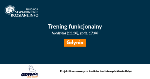 Trening funkcjonalny - zajęcia w Gdyni dla osób z chorobami neurologicznymi, prowadzi Paulina Czech (11.10.2026, godz. 17:00)