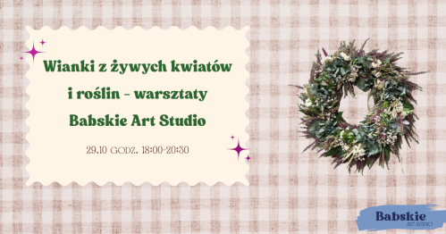 Warsztaty - wianki z żywych kwiatów i roślin