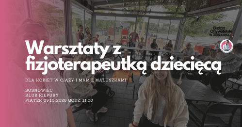 MUMMoc! W Sosnowcu: Warsztaty z fizjoterapeutką dziecięcą 09.10