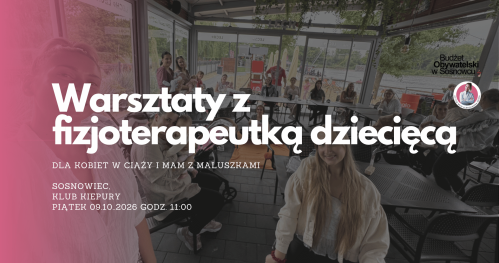MUMMoc! W Sosnowcu: Warsztaty z fizjoterapeutką dziecięcą 09.10