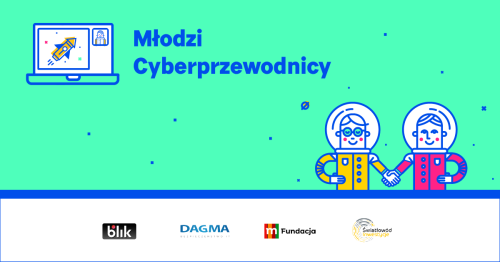 Projekt Młodzi Cyberprzewodnicy - webinar organizacyjny dla osób zapisanych oraz zainteresowanych dołączeniem