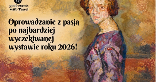 Mela Muter- autorskie oprowadzanie po wystawie malarstwa