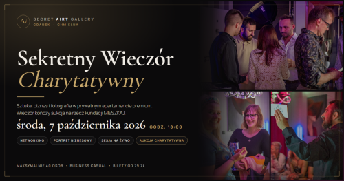Sekretny Wieczór Charytatywny by Master Capital & Secret AiRT Gallery 07.10.2026