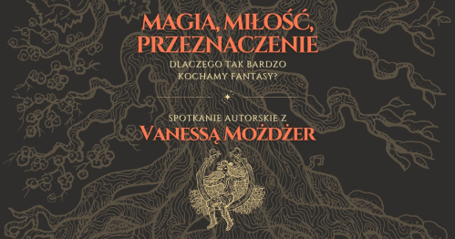 Magia, miłość, przeznaczenie - Dlaczego tak bardzo kochamy Fantasy? | Aktywna Kawiarenka z Vanessą Możdżer