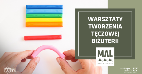 Warsztaty tworzenia tęczowej biżuterii