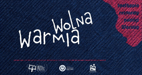 Wolna Warmia - spotkania wokół litearatury