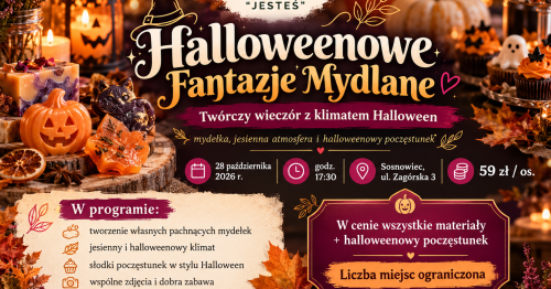 Warsztaty - Halloweenowe Fantazje Mydlane 🎃🧼