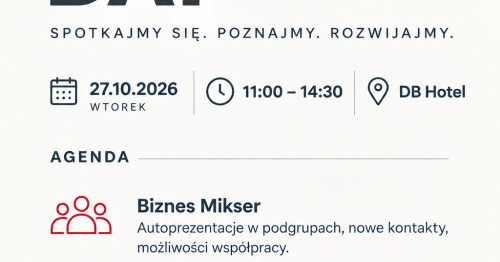 BNI DAY: POZNAJ. POŁĄCZ. ROZWIJAJ.