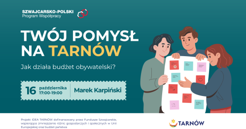 Twój pomysł na Tarnów - jak działa budżet obywatelski?
